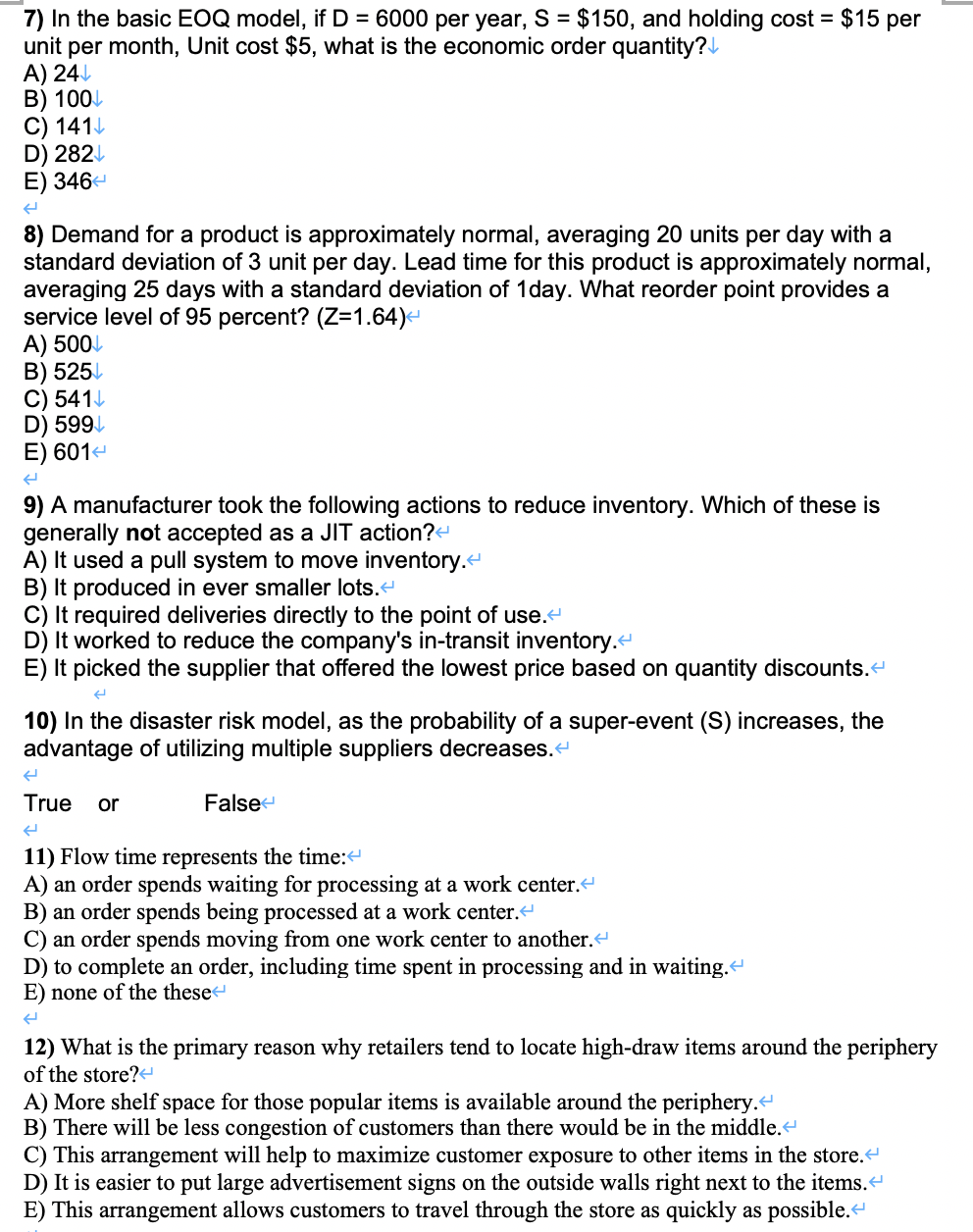 Solved 7) In the basic EOQ model, if D = 6000 per year, S =