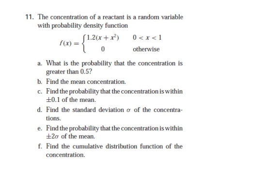 Solved 11. The concentration of a reactant is a random | Chegg.com