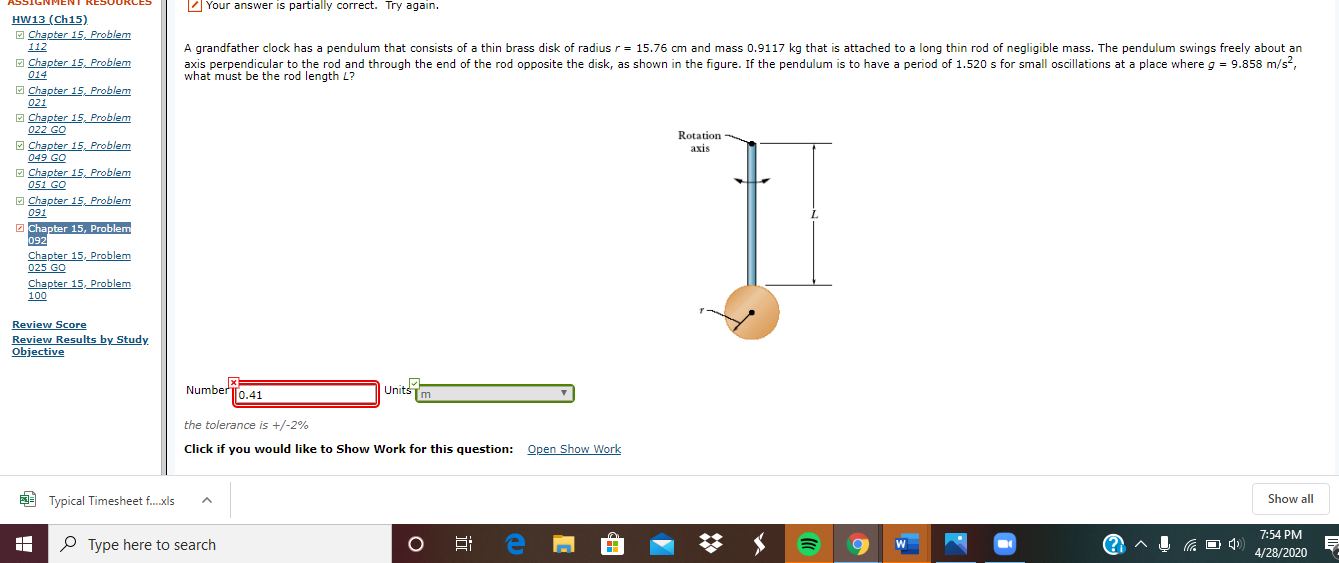 Solved A Grandfather Clock Has A Pendulum That Consists Of A Chegg Com