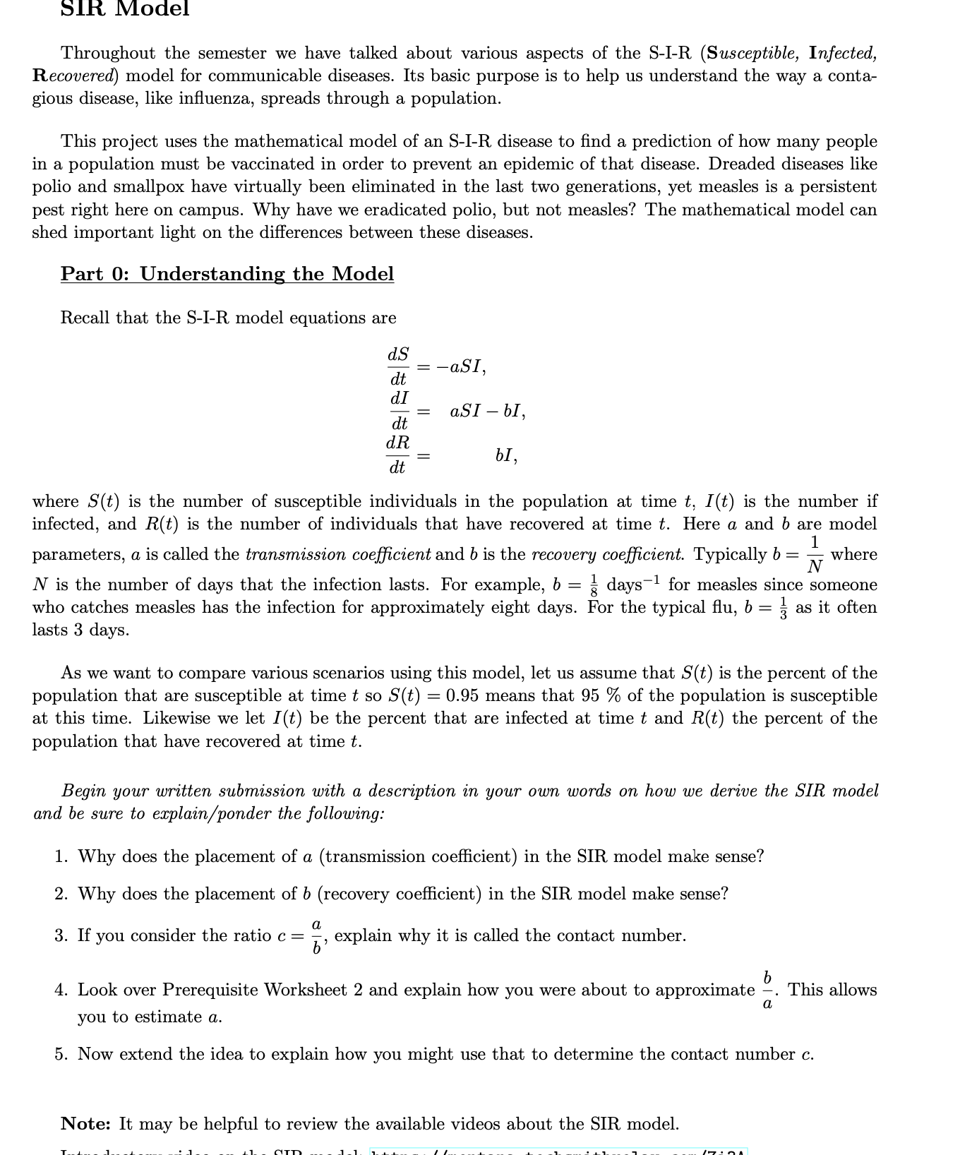 Solved SIR Model Throughout the semester we have talked | Chegg.com