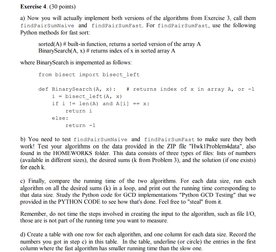 Exercise 4. (30 points) a) Now you will actually | Chegg.com
