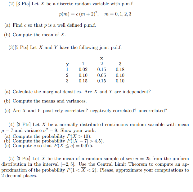 Solved (2) [3 Pts] Let X be a discrete random variable with | Chegg.com