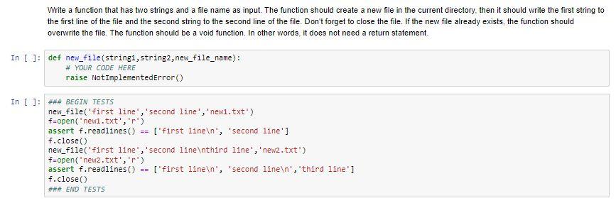 Solved Write a function that has two strings and a file name