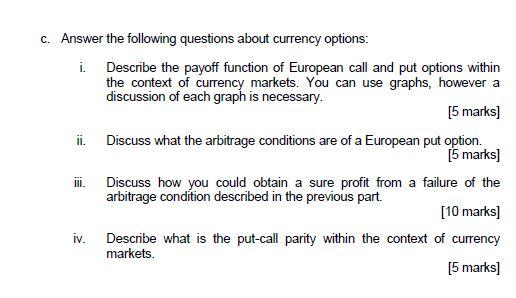 Solved C. Answer The Following Questions About Currency | Chegg.com