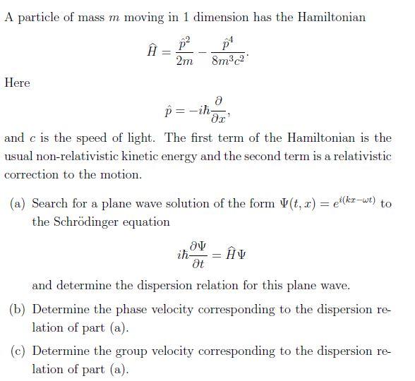 Solved A particle of mass m moving in 1 dimension has the | Chegg.com