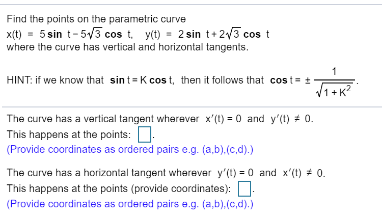 Solved Find The Points On The Parametric Curve X T 5 S Chegg Com