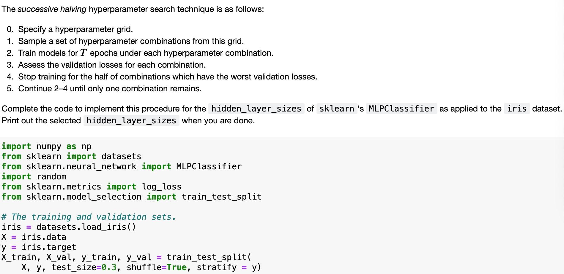 Solved The successive halving hyperparameter search | Chegg.com