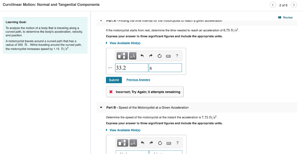 Solved Curvilinear Motion: Normal and Tangential Components | Chegg.com