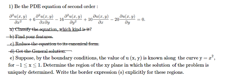 1 Be The Pde Equation Of Second Order Could You Chegg Com