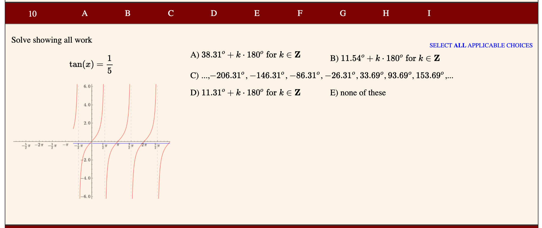 Solved 10 A B C D E F G H I Solve showing all work SELECT | Chegg.com