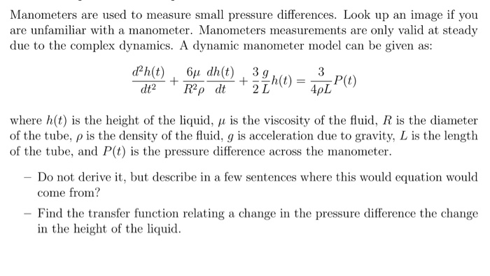Solved Manometers are used to measure small pressure | Chegg.com
