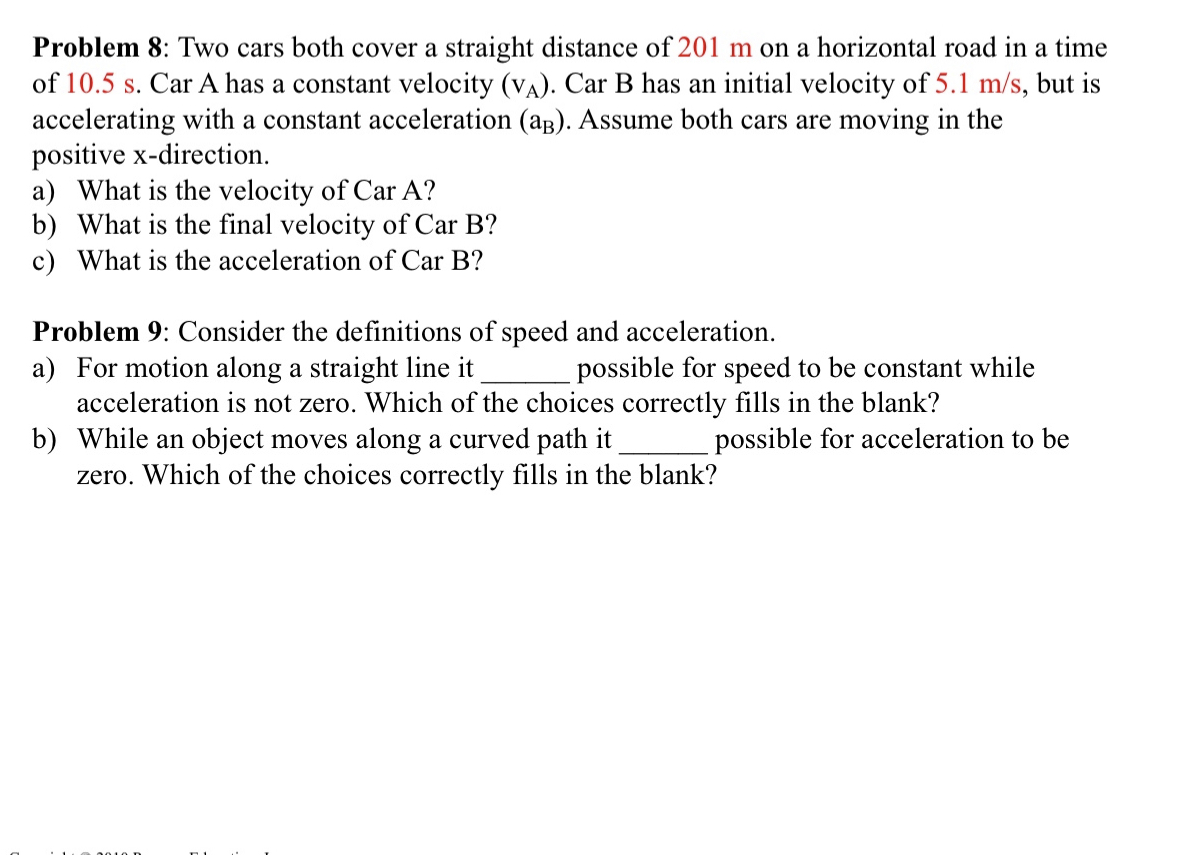 Solved Problem 8: Two Cars Both Cover A Straight Distance Of | Chegg.com