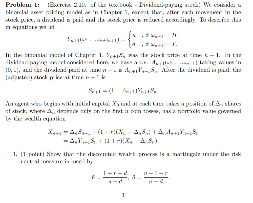 Problem 1: (Exercise 2.10. of the textbook - Dividend | Chegg.com