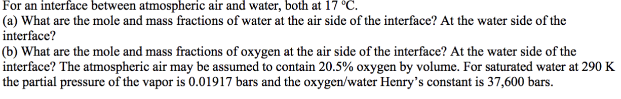 Solved For an interface between atmospheric air and water, | Chegg.com
