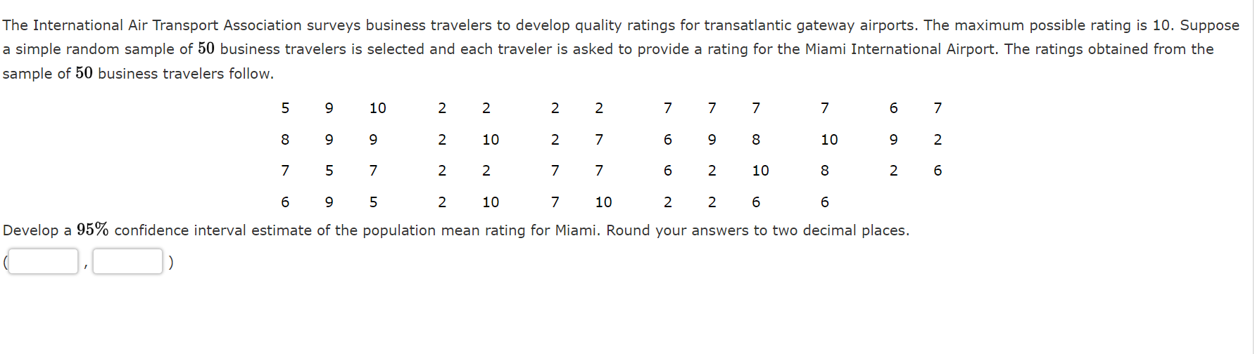 Solved The International Air Transport Association Surveys 