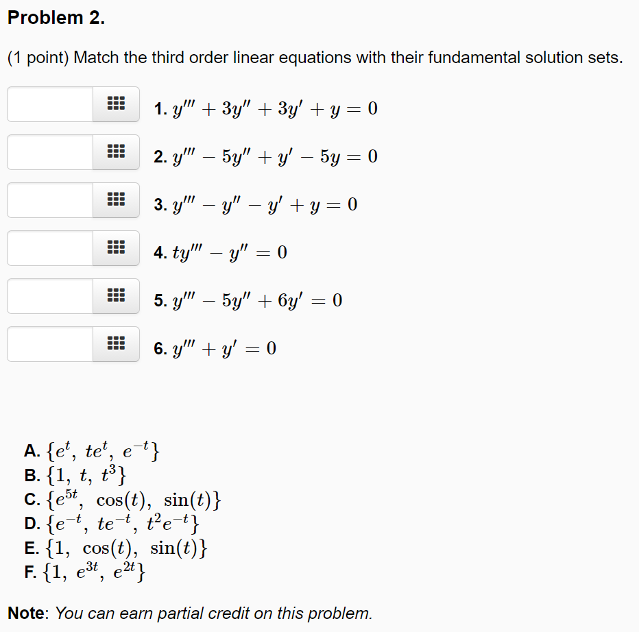 Solved Problem 2. (1 point) Match the third order linear | Chegg.com