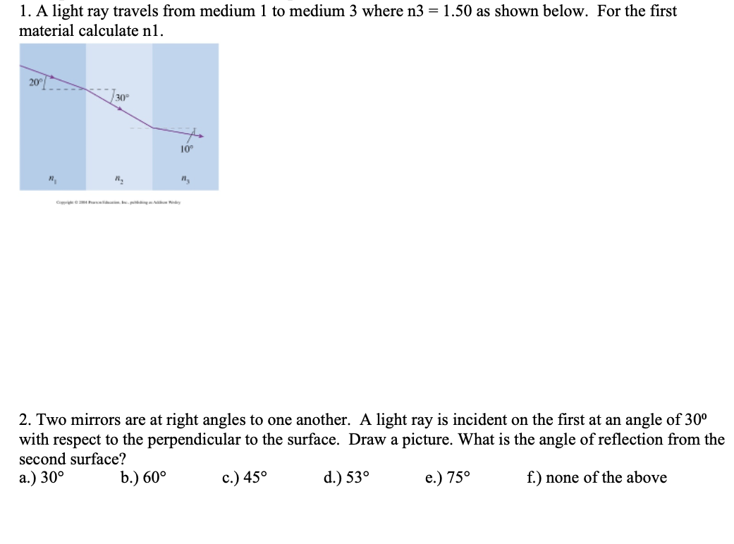 Solved 1. A light ray travels from medium 1 to medium 3 | Chegg.com