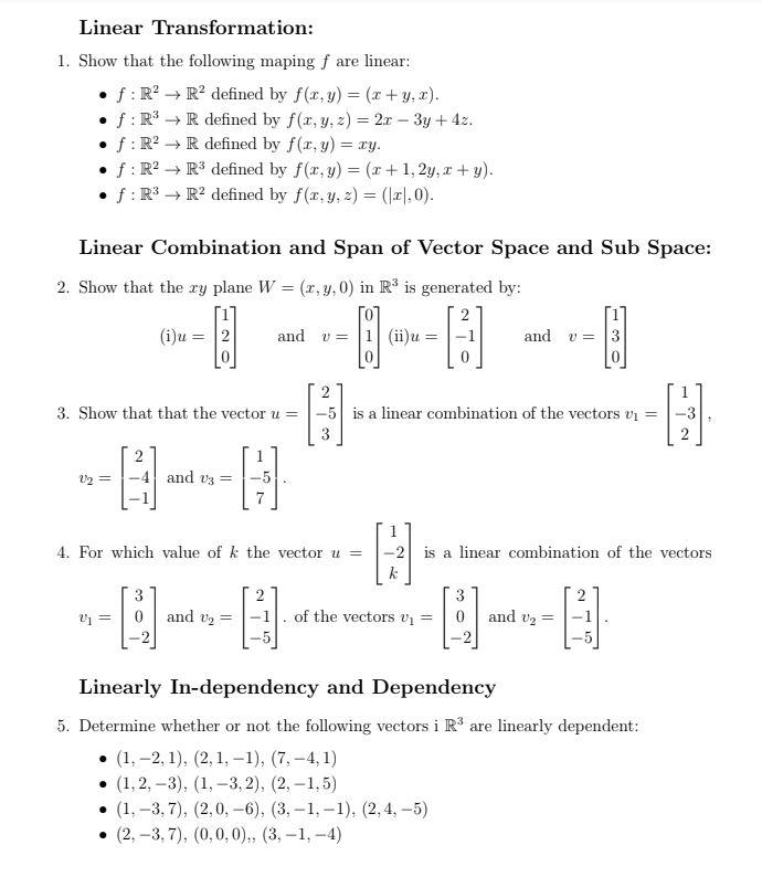 Solved Linear Transformation: 1. Show that the following | Chegg.com