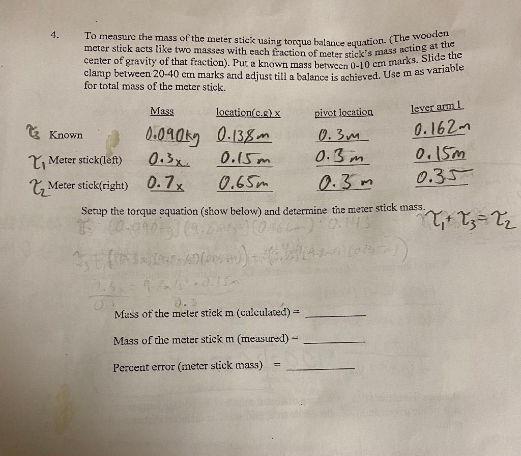 Solved 4. To measure the mass of the meter stick using
