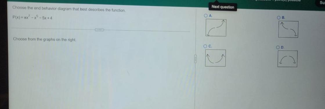 Solved Choose the end behavior diagram that best describes | Chegg.com