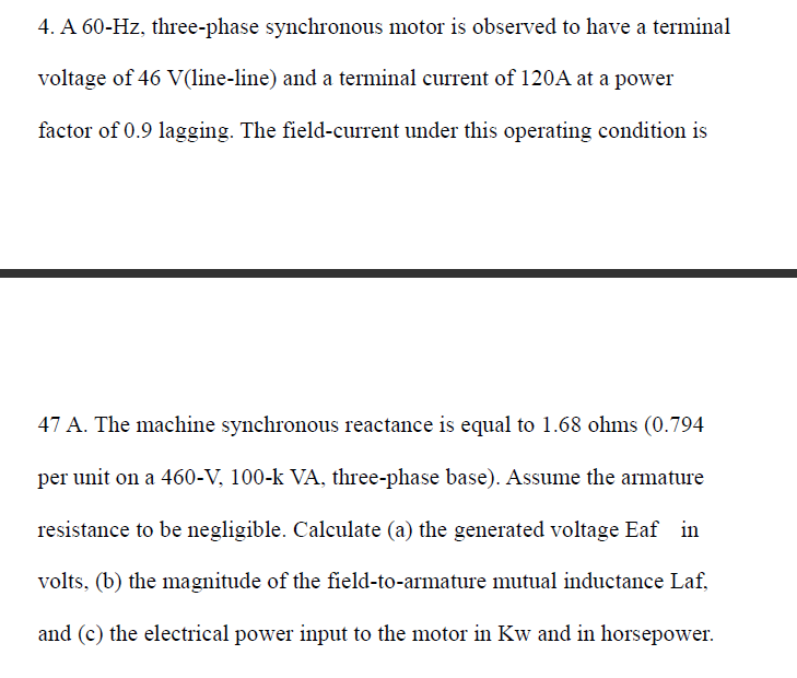 Solved 4. A 60-Hz, three-phase synchronous motor is observed | Chegg ...