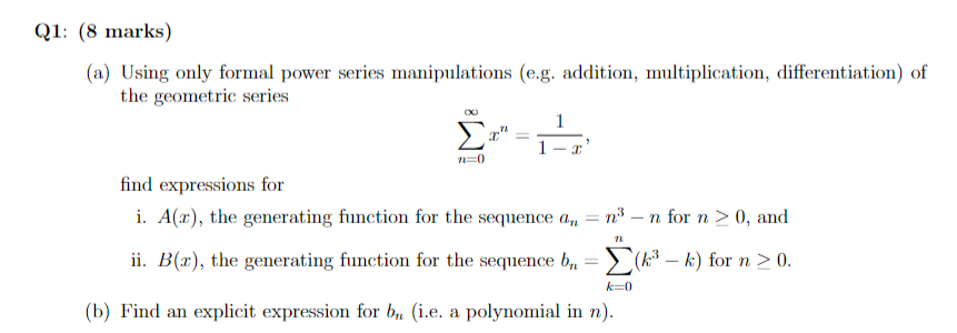 Solved (a) Using only formal power series manipulations | Chegg.com