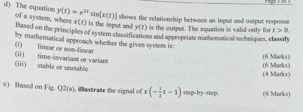 Solved d) The equation y(t)=e2tsin[x(t)] shows the | Chegg.com