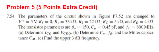 Solved Problem 5 (5 Points Extra Credit) 7.54 The parameters | Chegg.com
