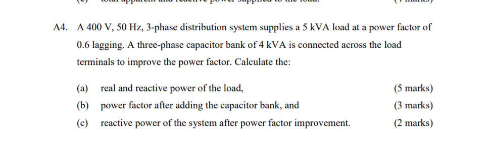 Solved A4. A 400 V, 50 Hz, 3-phase distribution system | Chegg.com