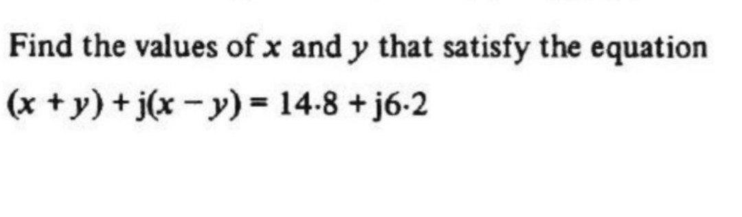 find the values of x and y that satisfy the equation