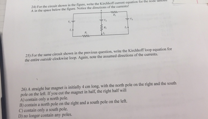 Solved 24) For the circuit shown in the figure, write the | Chegg.com