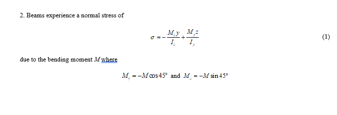 Solved 2. Beams experience a normal stress of =+ My M- 1. | Chegg.com