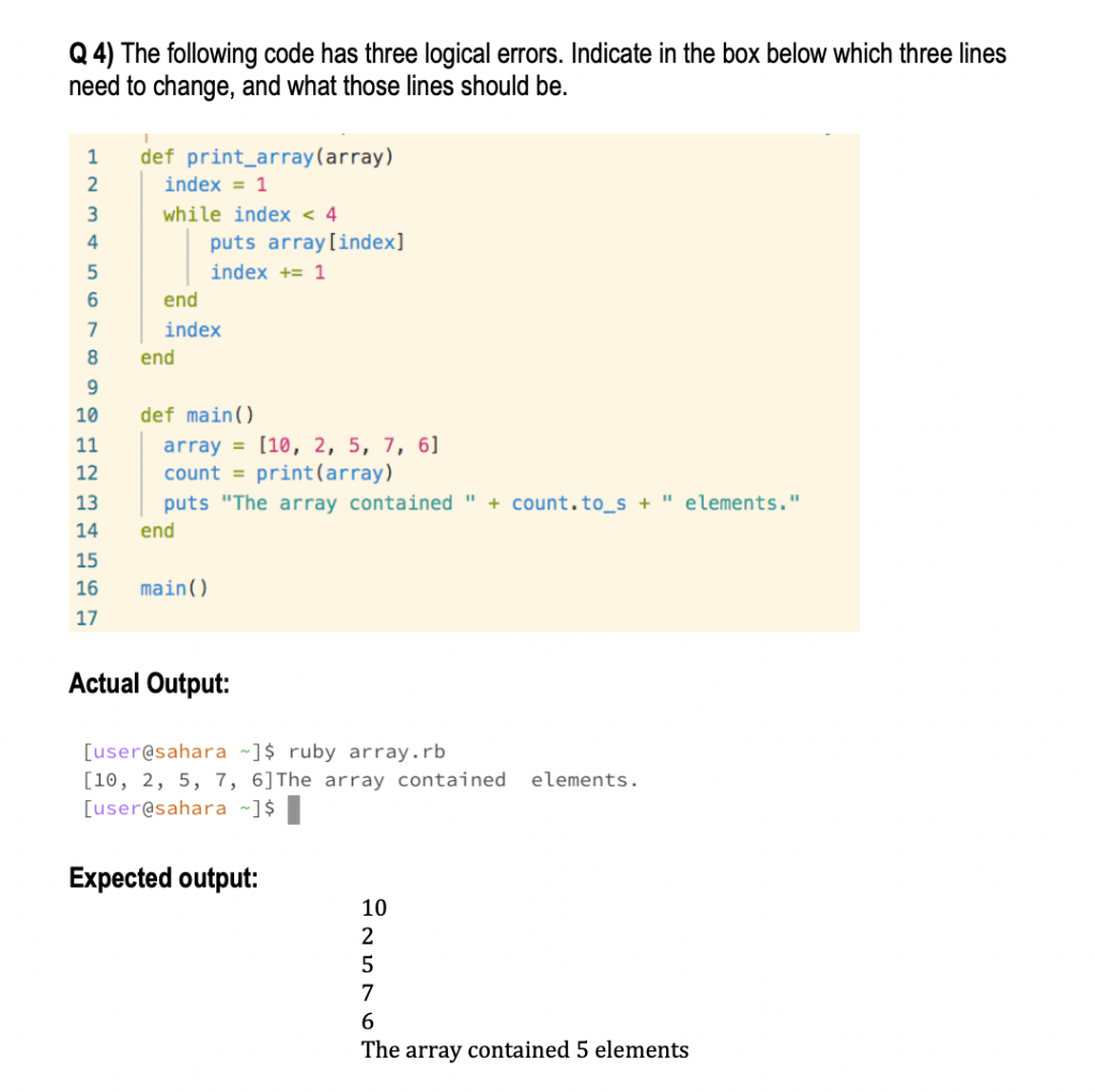 Solved Q 4) The following code has three logical errors. | Chegg.com