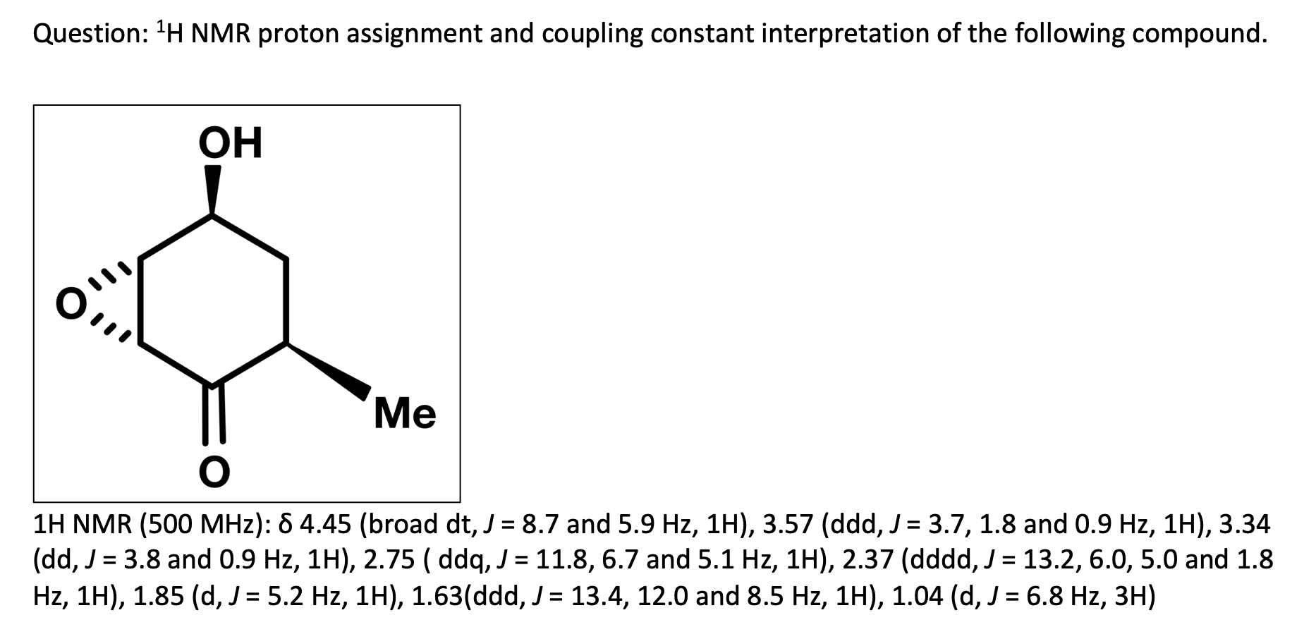 Solved Question: 1H NMR proton assignment and coupling | Chegg.com