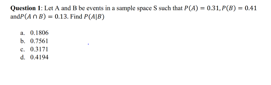 Solved Let A and B be events in a sample space S such that | Chegg.com
