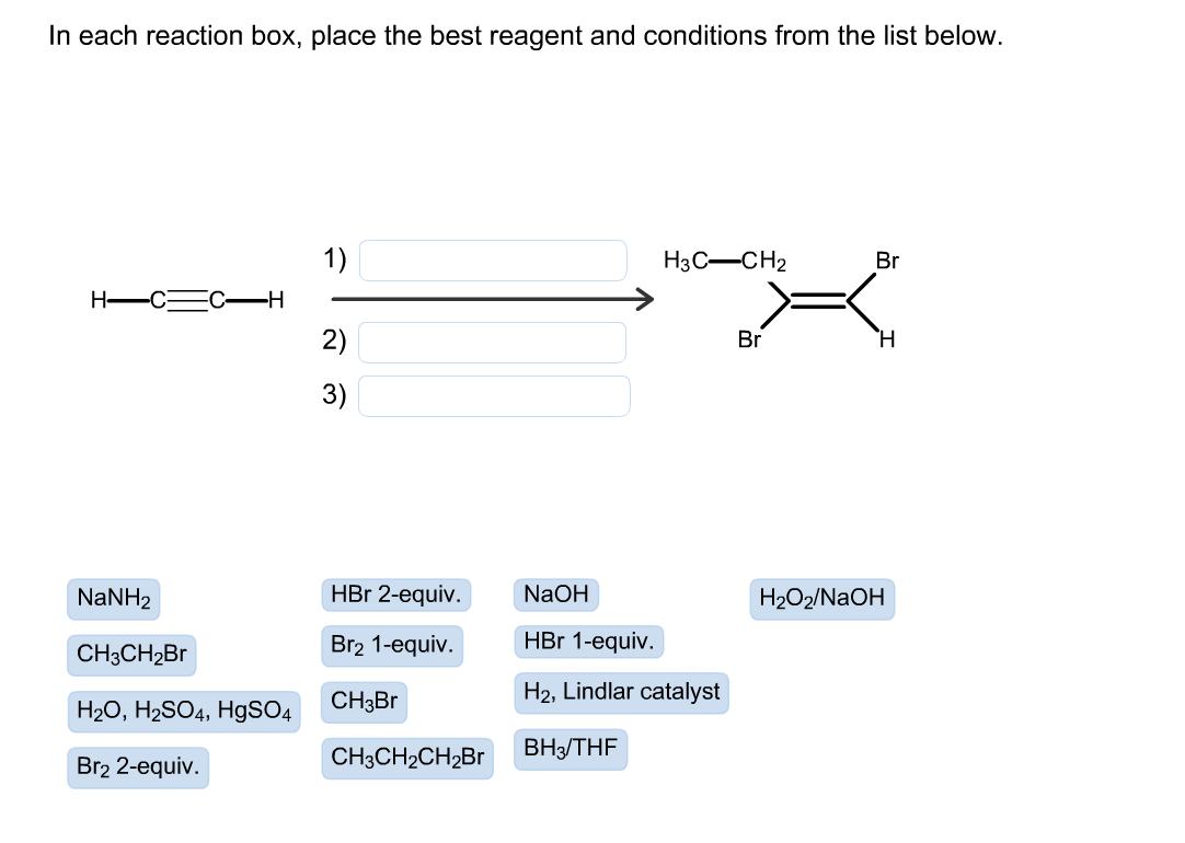 Solved In Each Reaction Box Place The Best Reagent And C Chegg Com