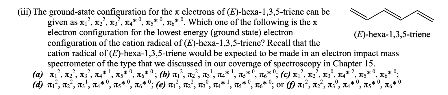 The ground-state configuration for the π electrons of | Chegg.com