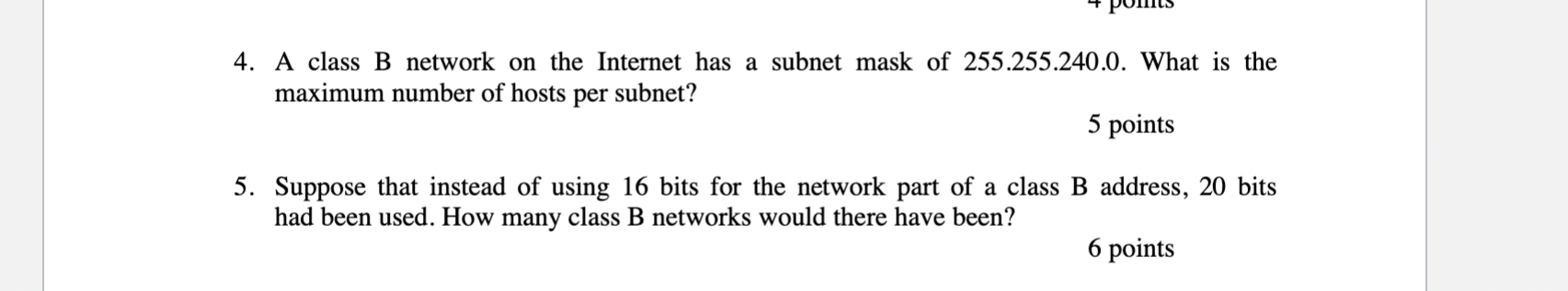 Solved 4. A class B network on the Internet has a subnet | Chegg.com