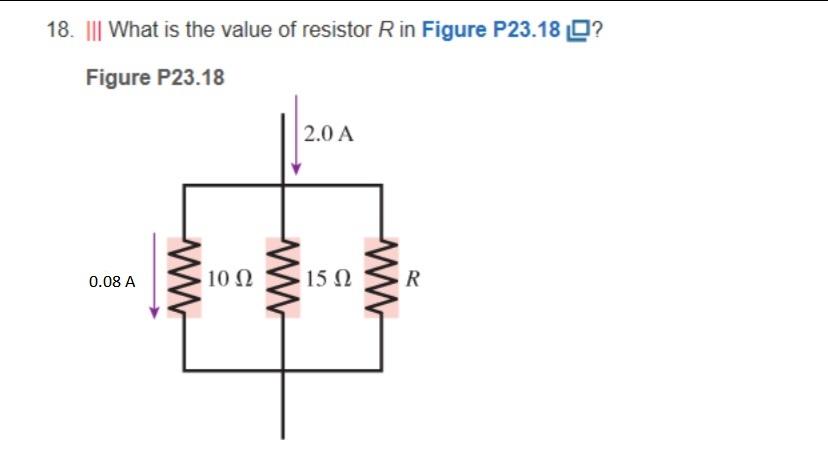 Solved 18. III What is the value of resistor R in Figure | Chegg.com