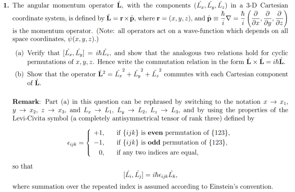 1 The Angular Momentum Operator I With The Chegg Com