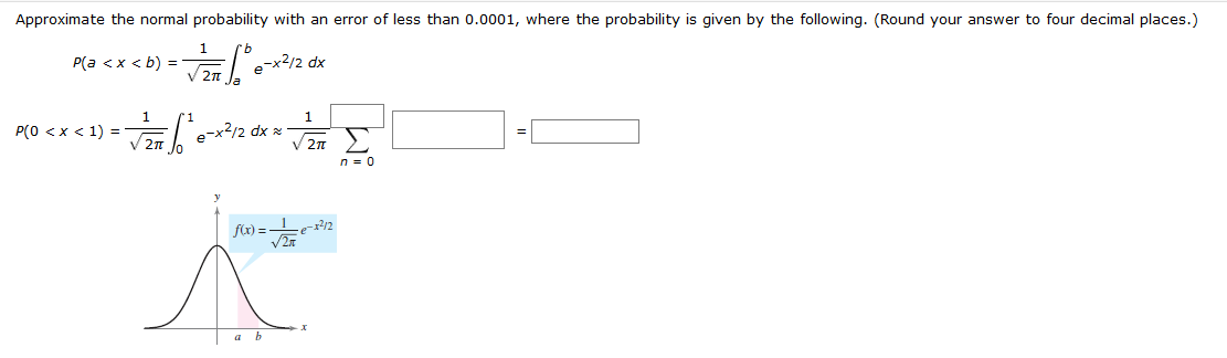 Solved Approximate the normal probability with an error of | Chegg.com