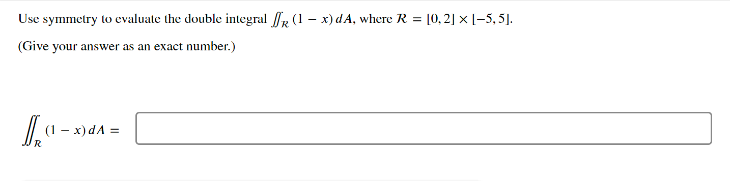 Solved Use Symmetry To Evaluate The Double Integral Chegg Com   PhppLPRFJ