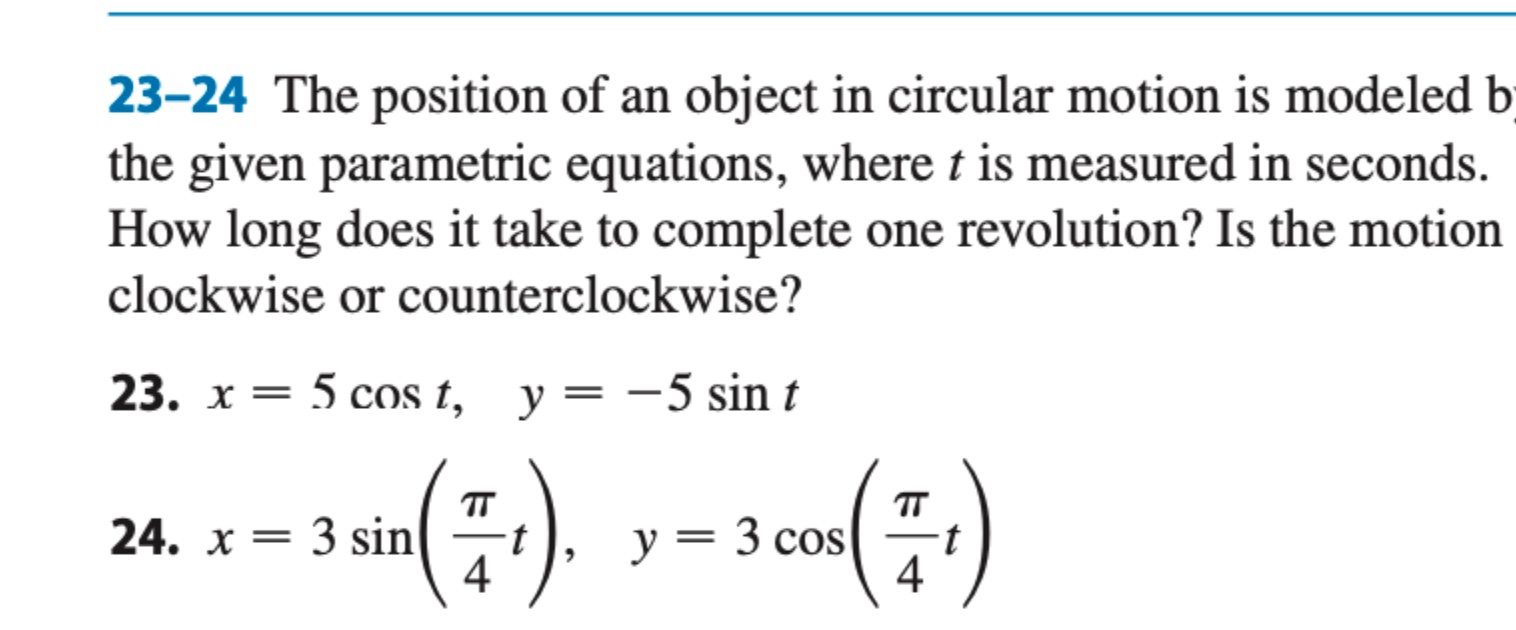 Solved 23-24 ﻿the Position Of An Object In Circular Motion 