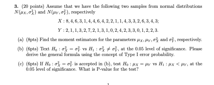 Solved 3. (20 points) Assume that we have the following two | Chegg.com