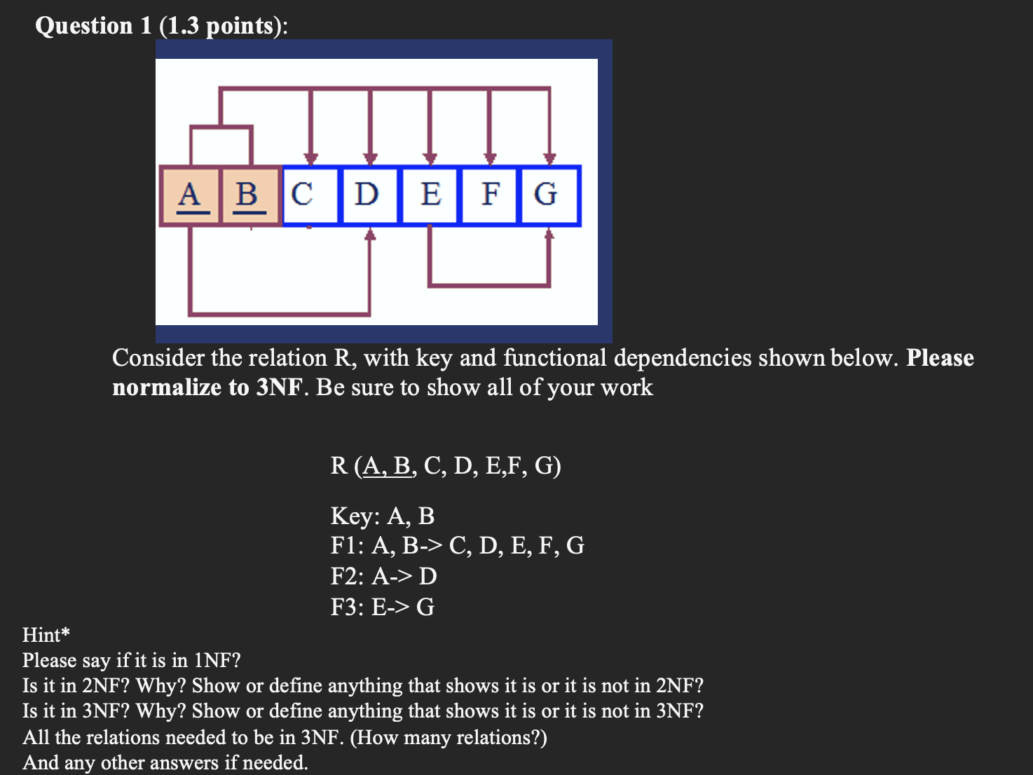 Solved Question 1 (1.3 points): Consider the relation R, | Chegg.com
