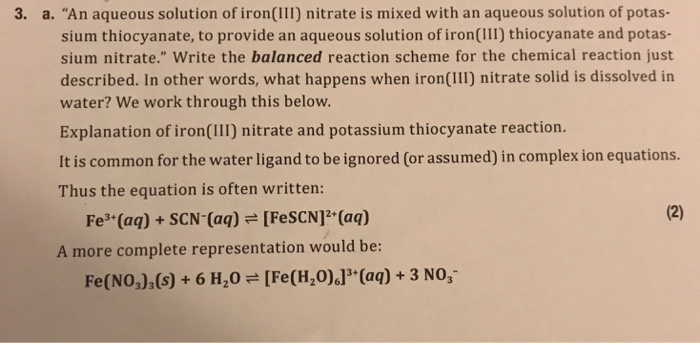 Solved 3 A An Aqueous Solution Of Iron Iii Nitrate Is