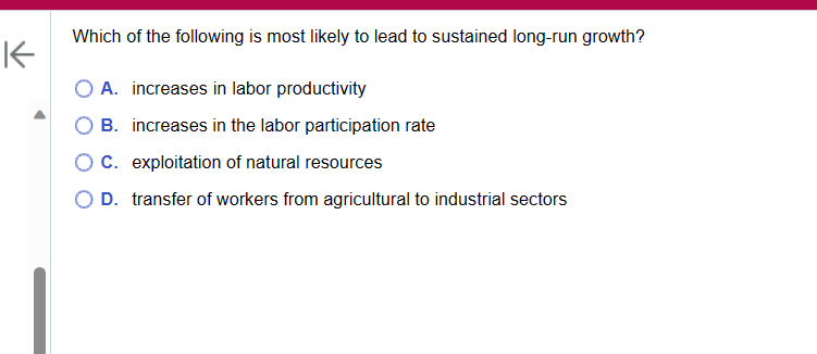 Solved Which of the following is most likely to lead to | Chegg.com
