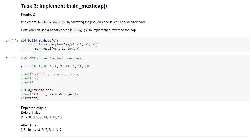 Solved Task 3: Implement build_maxheap() Points: 2 Implement | Chegg.com