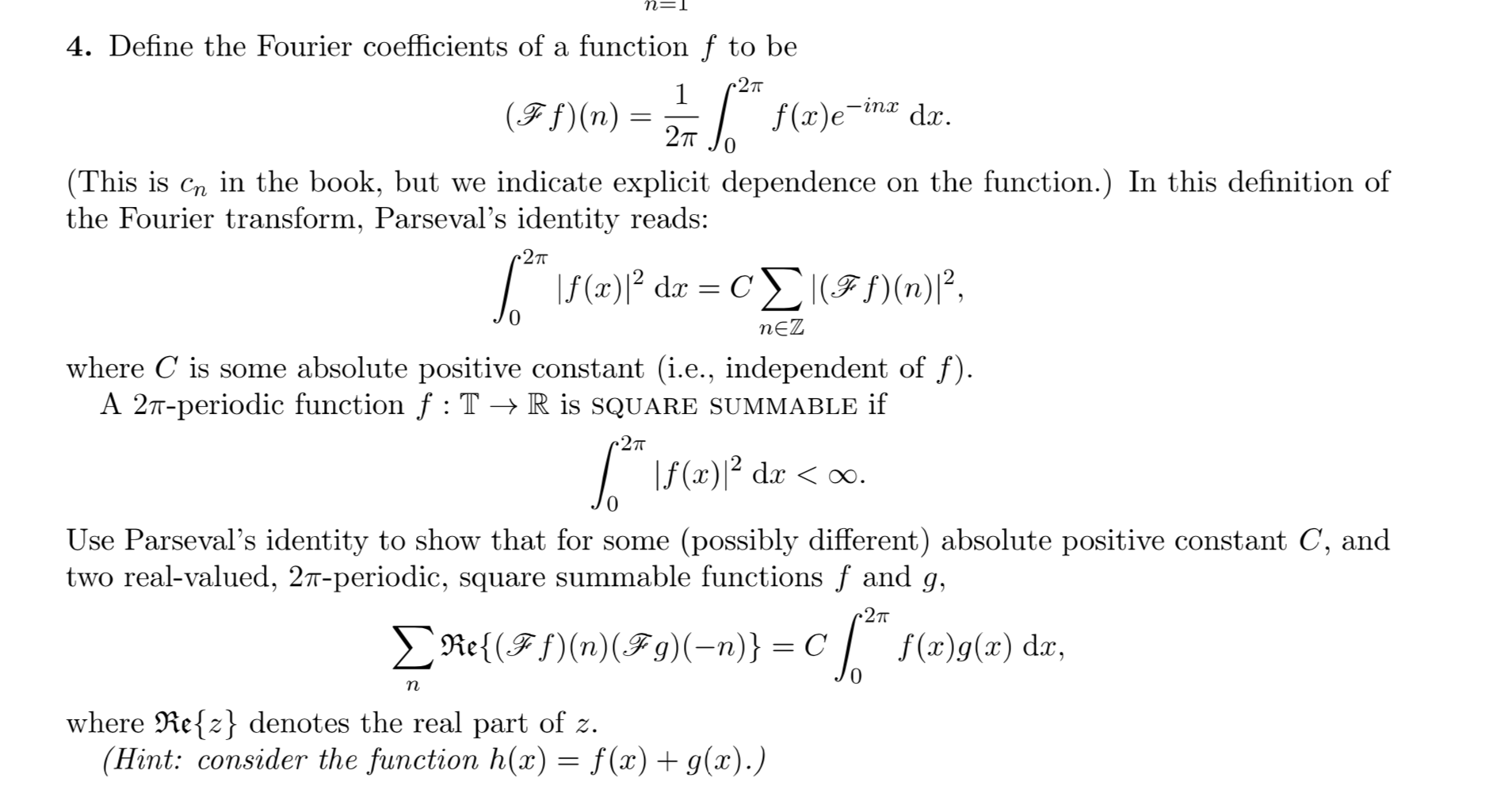 N 1 4 Define The Fourier Coefficients Of A Functi Chegg Com