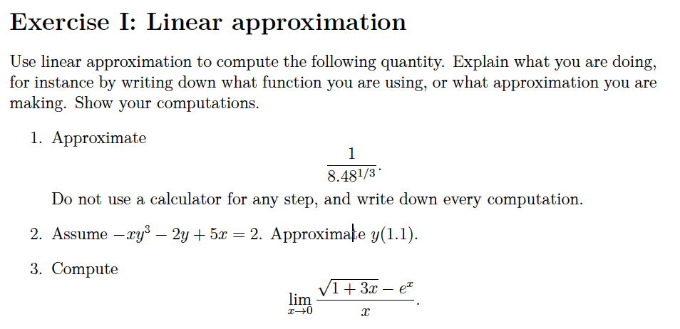 Solved Exercise I: Linear Approximation Use Linear | Chegg.com